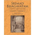 Srimad Bhagavatam: A Comprehensive Guide for Young Readers: Canto 1, Volume 2